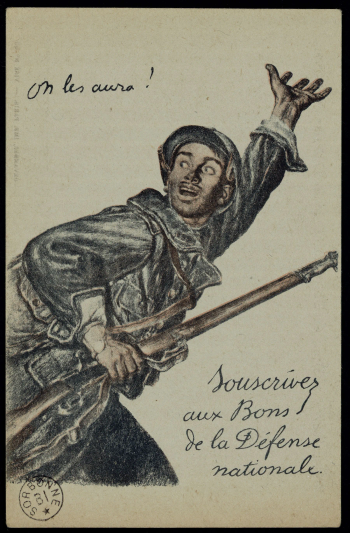 Carte postale illustrée : un soldat français en uniforme, fusil en main, bras levé et bouche ouverte comme lançant un cri de ralliement. Tampon de la Sorbonne en bas à gauche.