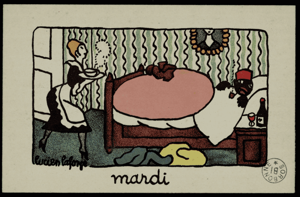 Mardi, Lucien Laforge : tirailleur couché dans un lit sous une couverture rose dans une chambre à papier peint rayé vert, servante vêtue d'une robe noire et d'un tablier blanc apportant une tasse sur un plateau, vêtements épars au sol, bouteille de vin et verre sur la table de nuit.