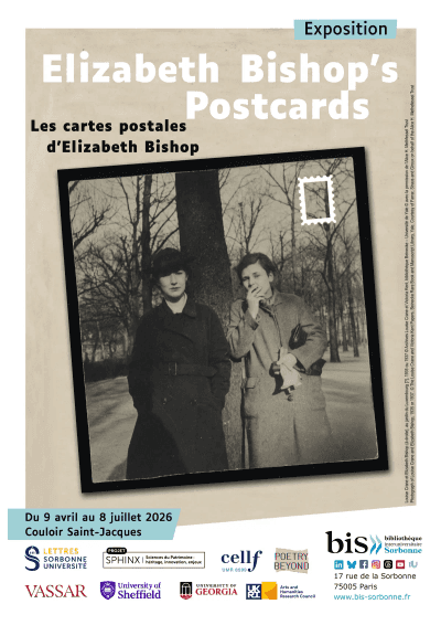 Affiche de l'exposition 'Les cartes postales d'Elizabeth Bishop', du 9 avril au 8 juillet 2026, Couloir Saint-Jacques, Bibliothèque interuniversitaire de la Sorbonne, Paris.