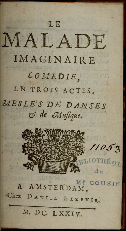 Le malade imaginaire comedie en trois actes, meslés de danses & de musique