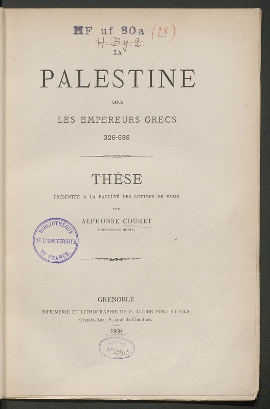 La Palestine sous les empereurs grecs, 326-636